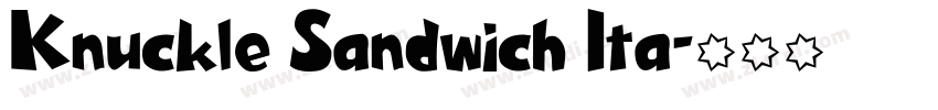 Knuckle Sandwich Ita字体转换